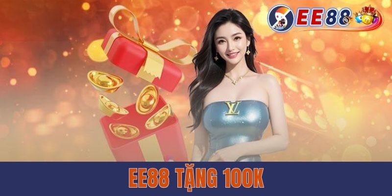 Ee88 Tặng 100k Miễn Phí – Chơi Ngay, Không Cần Vốn! Ee88 Tặng 100k Miễn Phí – Chơi Ngay, Không Cần Vốn!