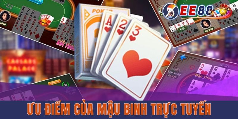 Ưu điểm của mậu binh trực tuyến
