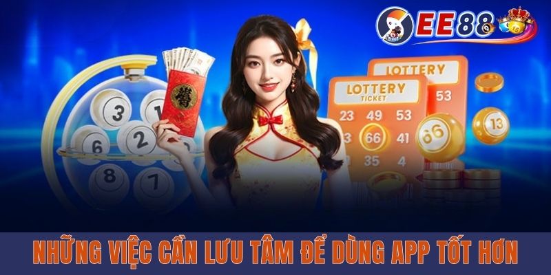 Những việc cần lưu tâm để dùng app tốt hơn